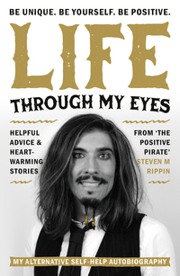 Book Cover for Life Through My Eyes by Steven M Rippin