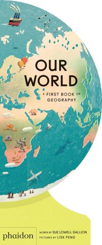 Book Cover for Our World by Sue Lowell Gallion