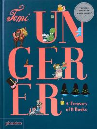 Book Cover for Tomi Ungerer - A Treasury of 8 Books by Tomi Ungerer, Tomi Ungerer