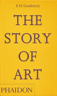 Book Cover for The Story of Art by E H Gombrich