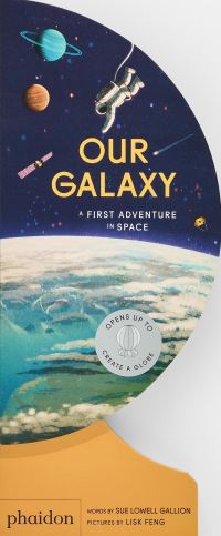 Book Cover for Our Galaxy by Sue Lowell Gallion