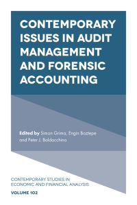 Book Cover for Contemporary Issues in Audit Management and Forensic Accounting by Simon Grima, Engin Boztepe, Peter J Baldacchino