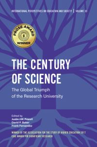 Book Cover for The Century of Science by Justin J W Powell, David Baker, Frank Fernandez
