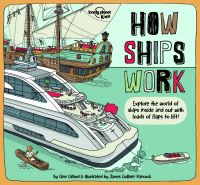 Book Cover for How Ships Work by Clive Gifford, National Maritime Museum Great Britain