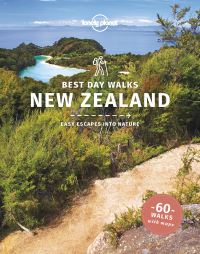 Book Cover for Best Day Walks New Zealand by Craig McLachlan, Andrew Bain, Peter Dragicevich