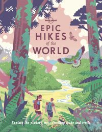Book Cover for Epic Hikes of the World by 