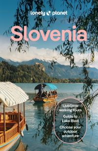Book Cover for Slovenia by Virginia DiGaetano, Mark Baker, Anthony Ham