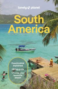 Book Cover for Lonely Planet South America by Lonely Planet
