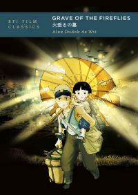 Book Cover for Grave of the Fireflies by Alex Dudok de Wit