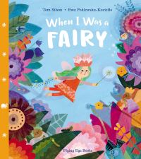 Book Cover for When I Was a Fairy by Tom Silson