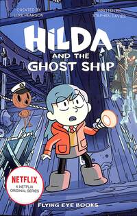Book Cover for Hilda and the Ghost Ship by Stephen Davies, Luke Pearson
