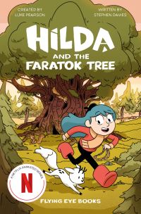 Book Cover for Hilda and the Faratok Tree by Stephen Davies, Luke Pearson