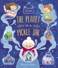 Book Cover for The Planet in a Pickle Jar by Martin Stanev