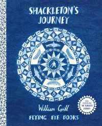 Book Cover for Shackleton's Journey by William Grill