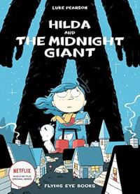 Book Cover for Hilda and the Midnight Giant by Luke Pearson