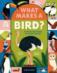 Book Cover for What Makes a Bird? by Nadeem Perera