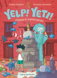 Book Cover for Yelp Yeti! Chaos in Kathmandu by Sneha Pradhan