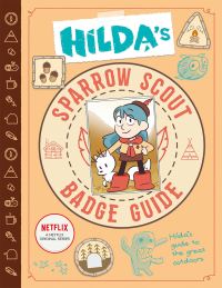Book Cover for Hilda's Sparrow Scout Badge Guide by Emily Hibbs