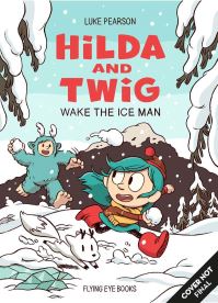 Book Cover for Hilda and Twig by Luke Pearson