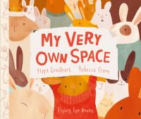 Book Cover for My Very Own Space by Pippa Goodhart