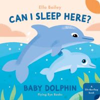Book Cover for Baby Dolphin by Ella Bailey