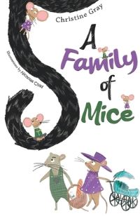 Book Cover for A Family of Mice by Christine Gray