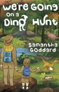 Book Cover for We're Going on a Dino Hunt by Samantha Goddard