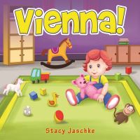 Book Cover for Vienna! by Stacy Jaschke