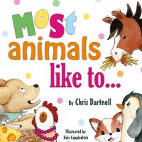 Book Cover for Most Animals Like To... by Chris Dartnell