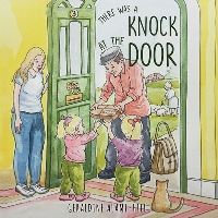 Book Cover for There Was a Knock at the Door by Geraldine AlamiHill