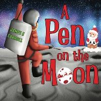 Book Cover for A A Pen on the Moon by James E Carroll