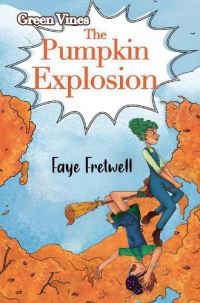 Book Cover for The Pumpkin Explosion by Faye Fretwell