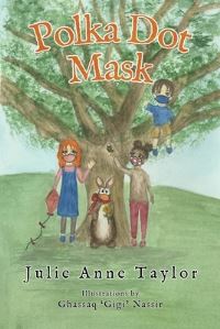 Book Cover for Polka Dot Mask by Julie Taylor
