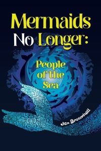 Book Cover for Mermaids No Longer by Jen Broomhall