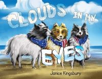 Book Cover for Clouds in My Eyes by Janice Kingsbury