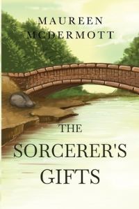 Book Cover for The Sorcerer's Gifts by Maureen McDermott