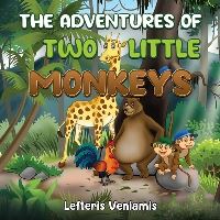 Book Cover for The Adventures of Two Little Monkeys by Lefteris Veniamis