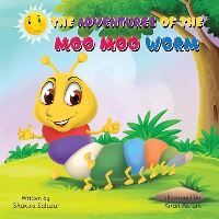Book Cover for The Adventures of the Moo Moo Worm by Shakira Salazar