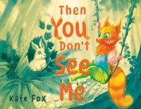 Book Cover for Then You Don'T See Me by KATE FOX