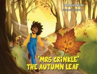 Book Cover for Mrs Crinkle the Autumn Leaf by Lorraine Spring