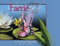 Book Cover for A Faerie Tale by Suz Anne Wipperling