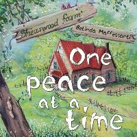 Book Cover for One Peace at a Time by Belinda Maffessanti