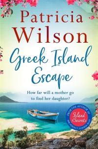 Book Cover for Greek Island Escape by Patricia Wilson