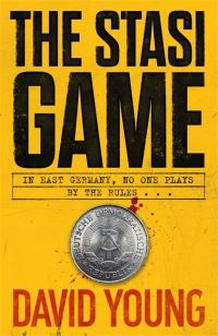 Book Cover for The Stasi Game by David Young