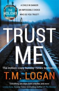 Book Cover for Trust Me by T M Logan