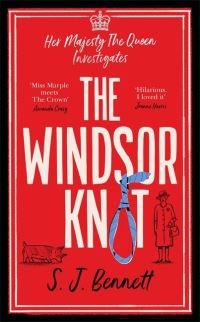 Book Cover for The Windsor Knot by S J Bennett