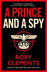 Book Cover for A Prince and a Spy by Rory Clements