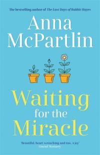 Book Cover for Waiting for the Miracle by Anna McPartlin