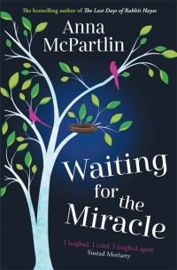 Book Cover for Waiting for the Miracle by Anna McPartlin