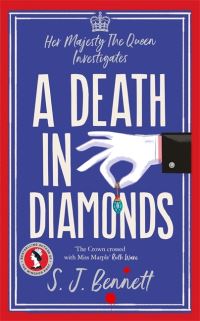 Book Cover for A Death in Diamonds by S J Bennett